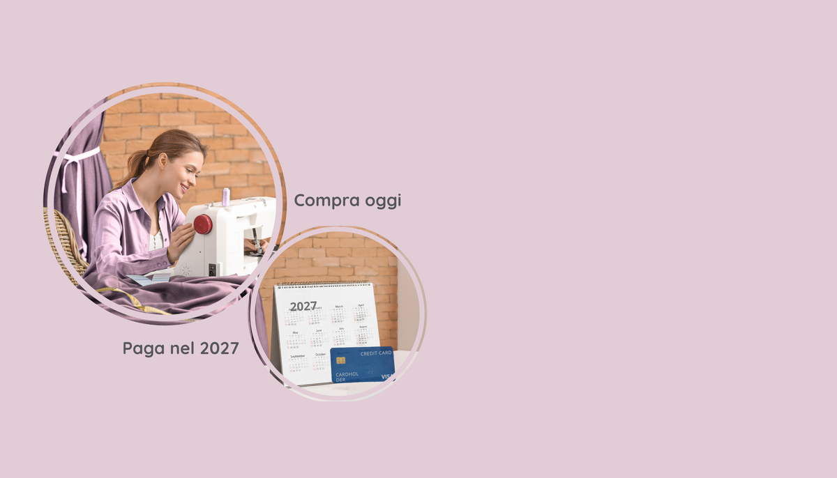 Ragazza sorridente che cuce vicino a un calendario dell'anno 2027 e a una carta di credito per indicare la possibilita di iniziare a pagare fra tre mesi