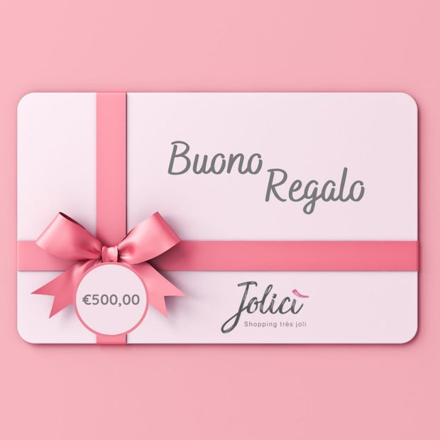 Buono regalo Jolici €500,00